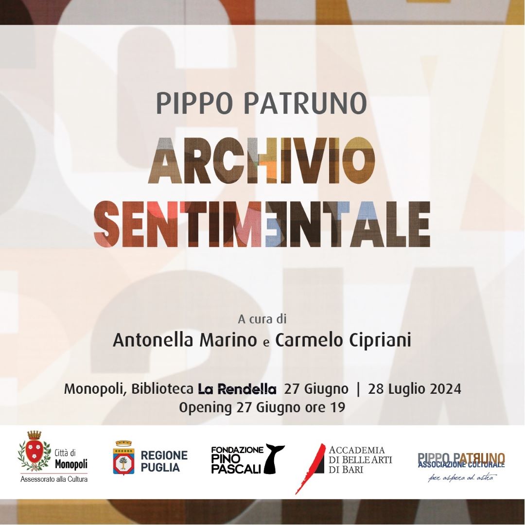 Pippo Patruno “ARCHIVIO SENTIMENTALE”