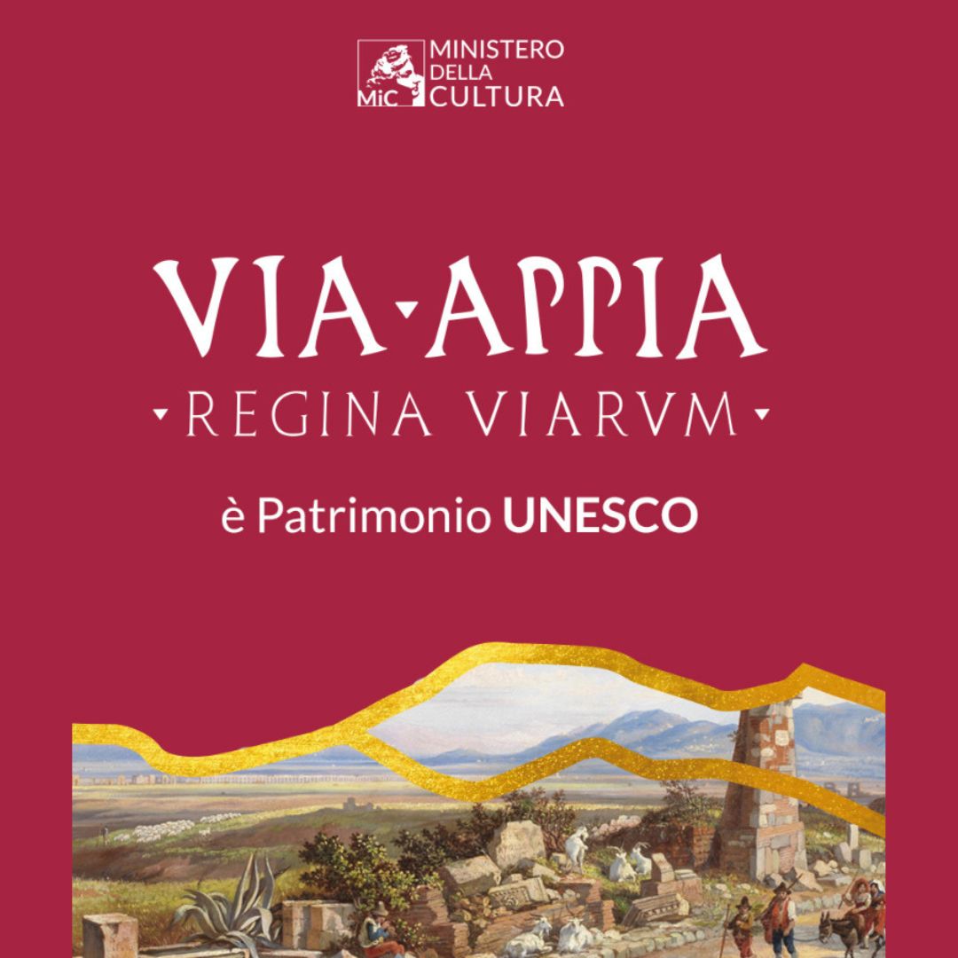 La Via Appia nel Patrimonio mondiale dell'Unesco