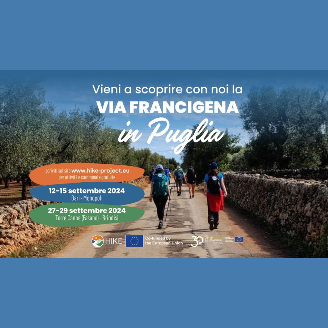 La Via Francigena in Puglia al centro del progetto europeo HIKE